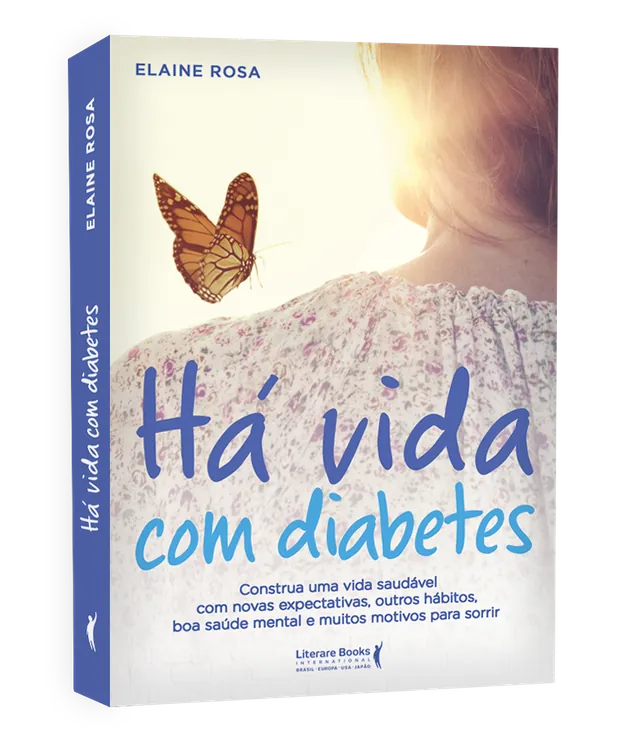 Capa do livro Há Vida Com Diabetes, de Elaine Rosa
